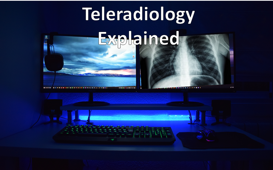 can radiologists work from home teleradiology explained